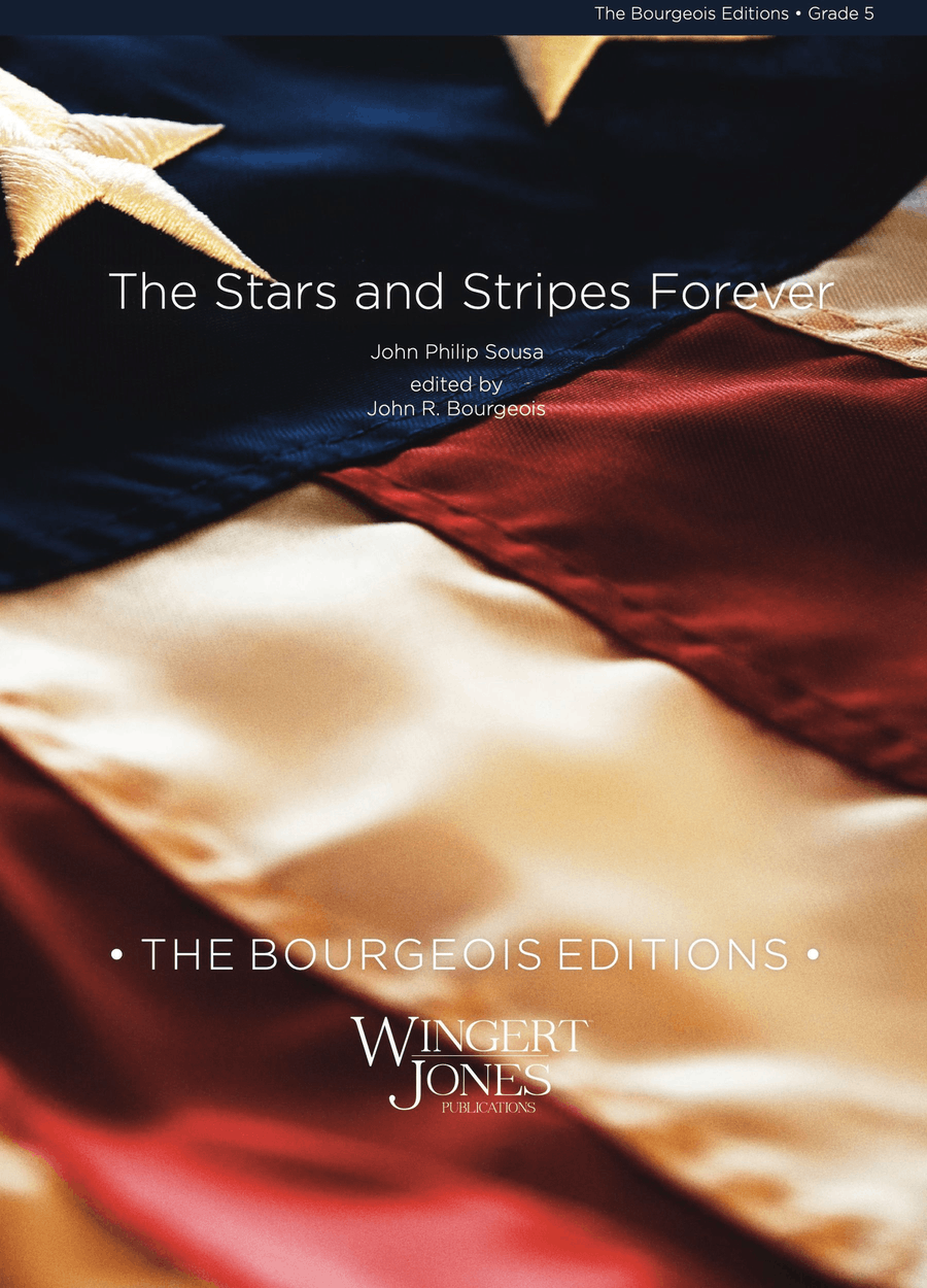 The Stars and Stripes Forever