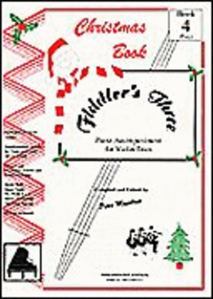 Book cover for Fiddler's Three Christmas Piano Accompaniment Book4