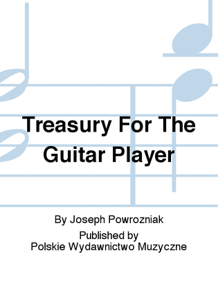 Treasury For The Guitar Player