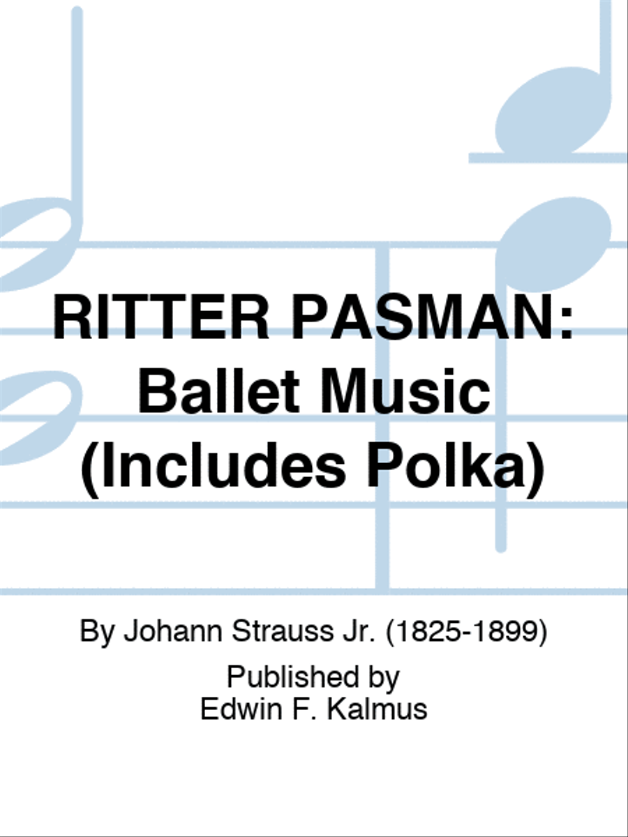 RITTER PASMAN: Ballet Music (Includes Polka) Set of Parts scores gallery preview page 1