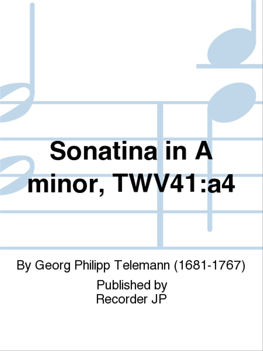 Sonatina in A minor, TWV41:a4