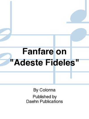 Fanfare on "Adeste Fideles"