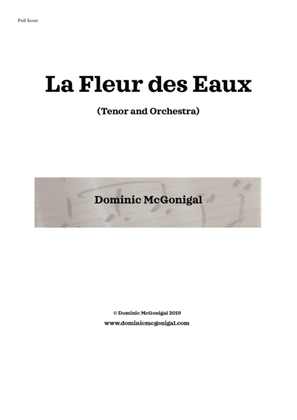La Fleur des Eaux (Tenor and Orchestra)