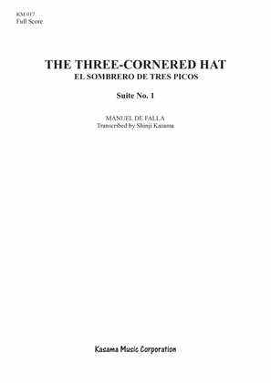 The Three-Cornered Hat (El sombrero de tres picos) Suite No.1 (A4)