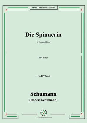Book cover for Schumann-Die Spinnerin,Op.107 No.4,in d minor,for Voice and Piano