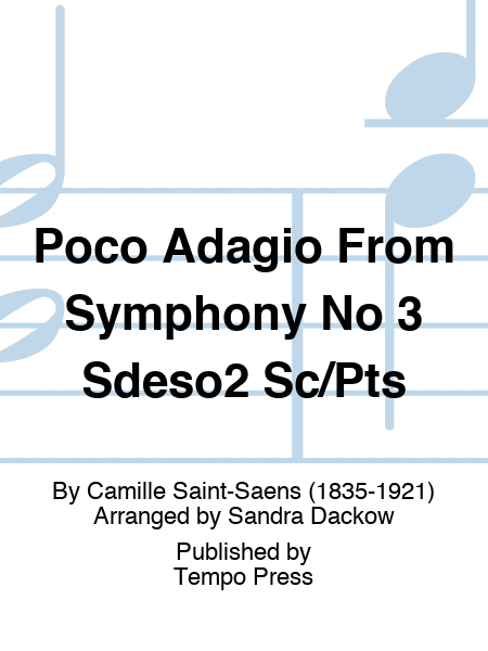 Poco Adagio From Symphony No 3 Sdeso2 Sc/Pts