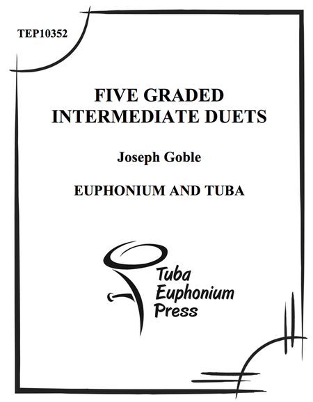 Five Graded Intermediate Duets