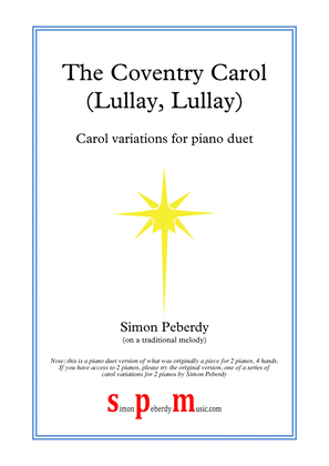 Book cover for Lullay, Lullay; Christmas Carol Variations on the Coventry Carol, for Piano Duet Arr. Simon Peberdy