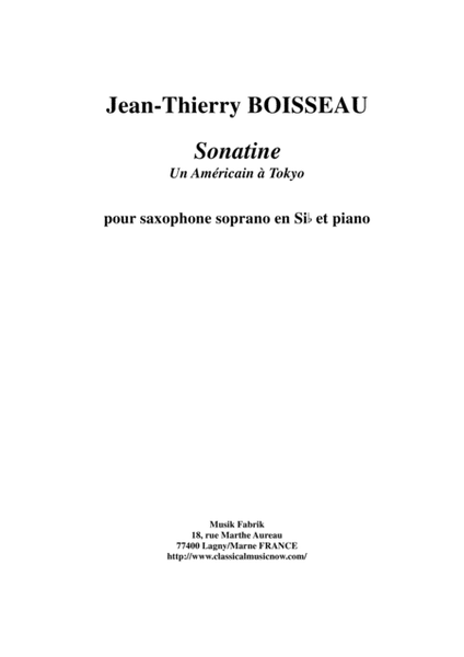 Jean-Thierry Boisseau: Sonatine "Un Américain à Tokyo" for soprano saxopohone and piano image number null