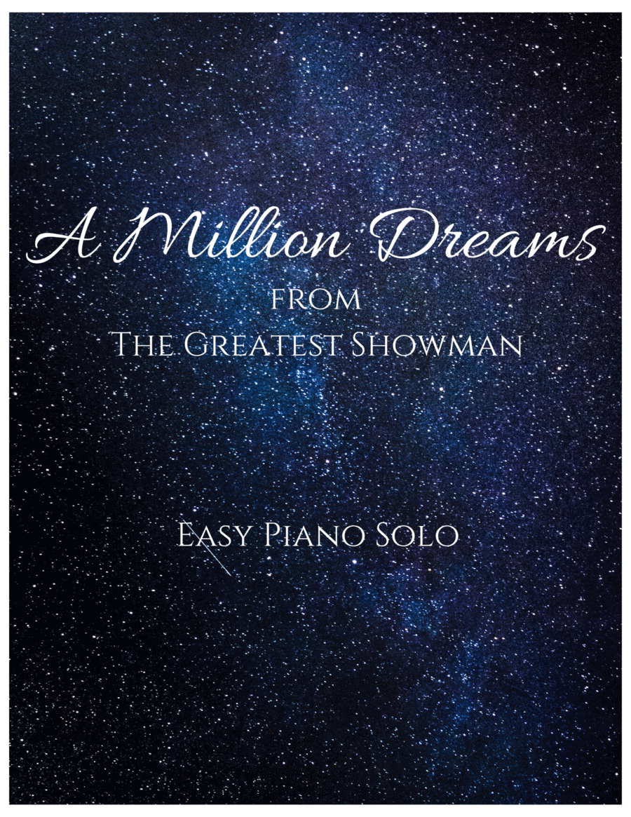 A Million Dreams A Million Dreams Easy Piano scores gallery preview page 1