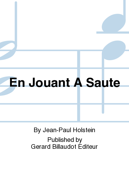 En Jouant A Saute