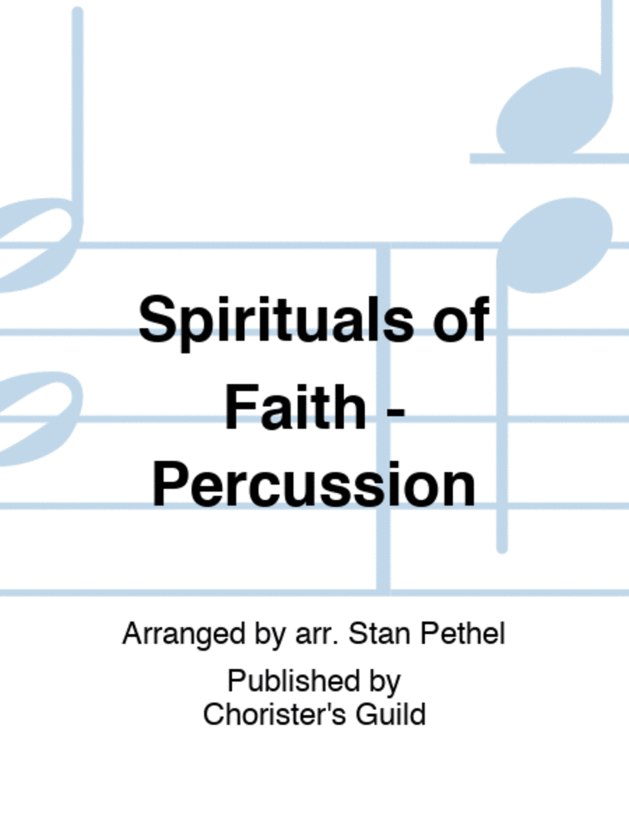 Spirituals of Faith - Percussion image number null