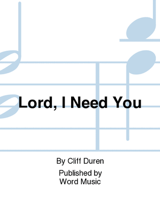 Lord, I Need You - Orchestration