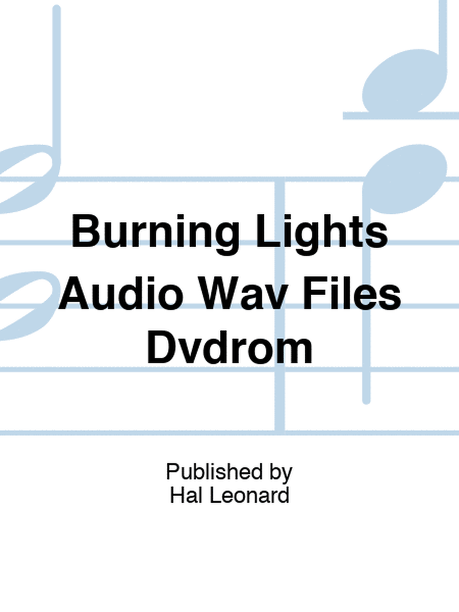 Burning Lights Audio Wav Files Dvdrom