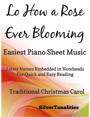 Lo How a Rose Ever Blooming Easiest Piano Sheet Music