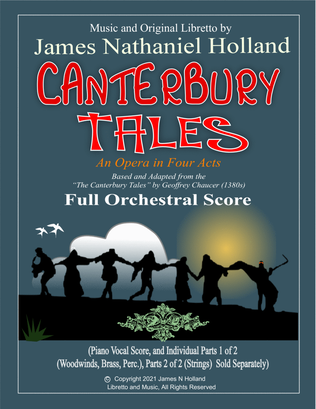 Canterbury Tales, An Opera in Four Acts, Full Orchestral Score