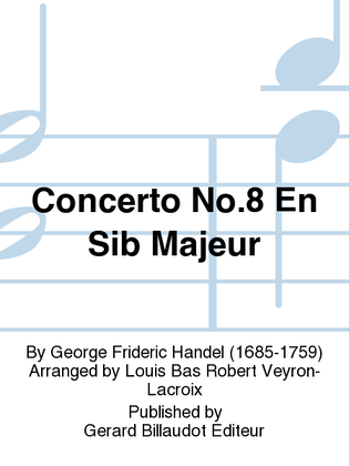 Concerto No. 8 En Sib Majeur
