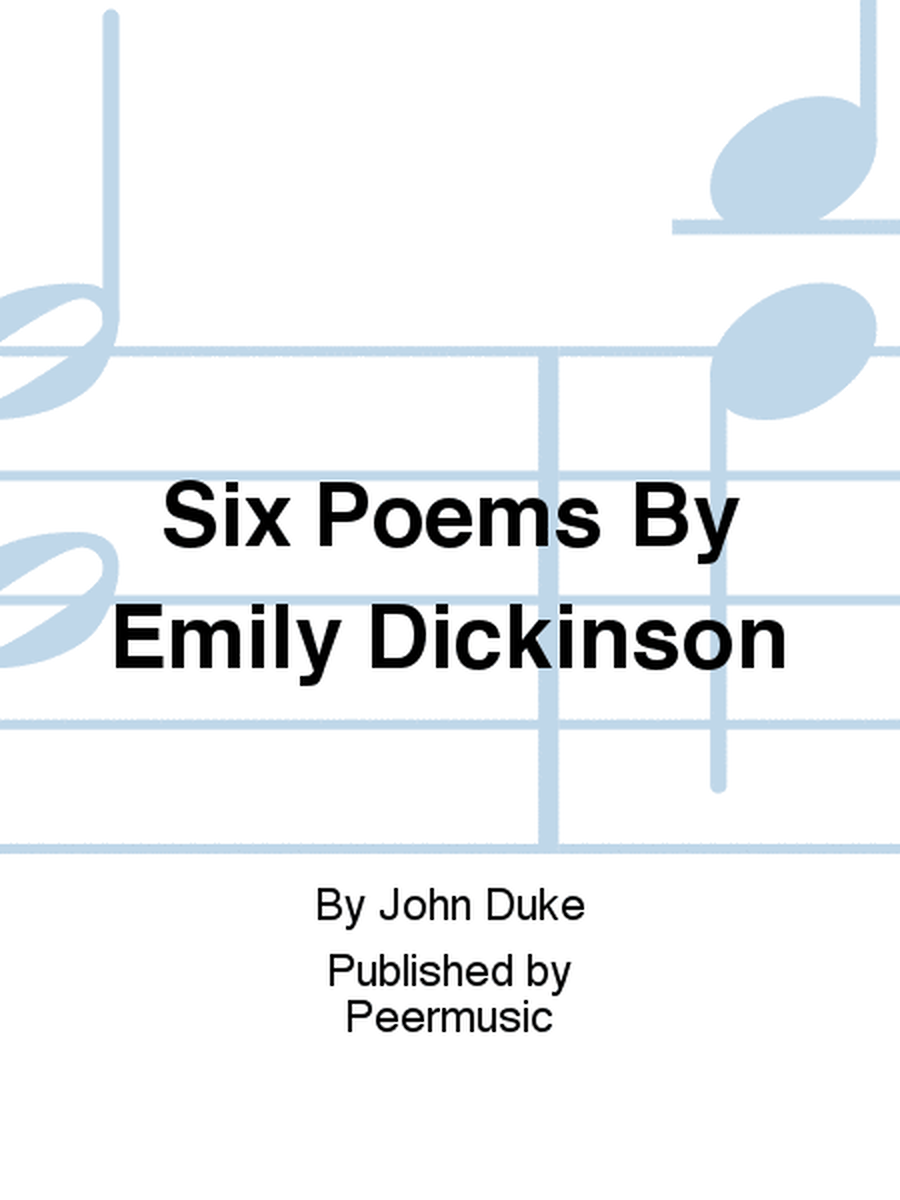 Six Poems By Emily Dickinson