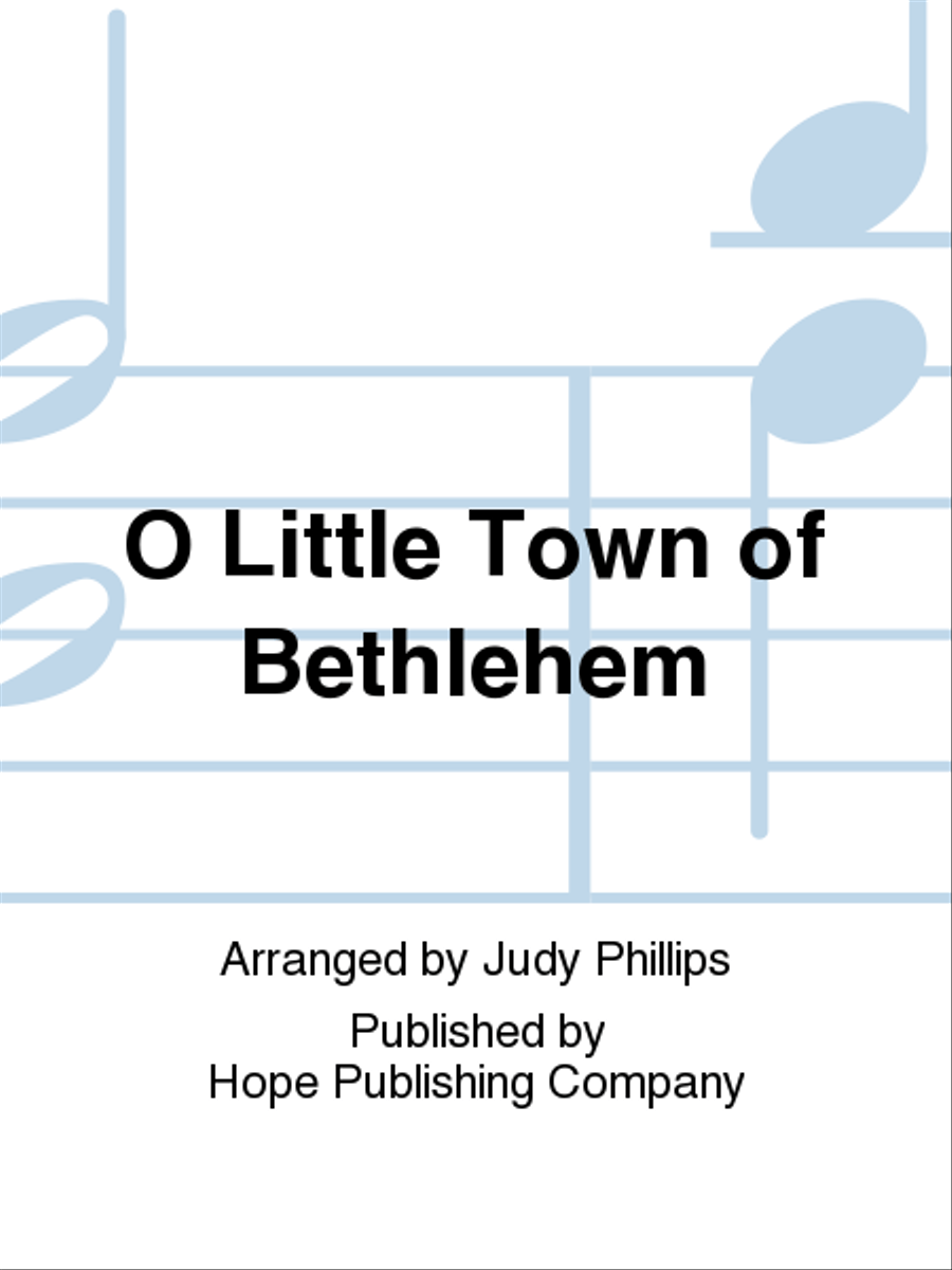 O Little Town of Bethlehem