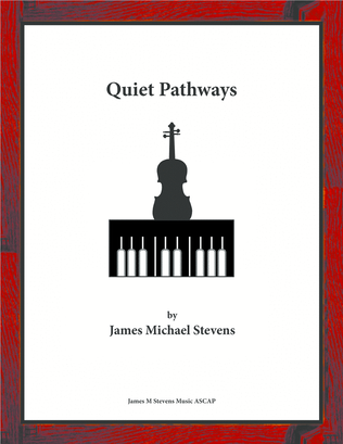 Quiet Pathways - Violin & Piano