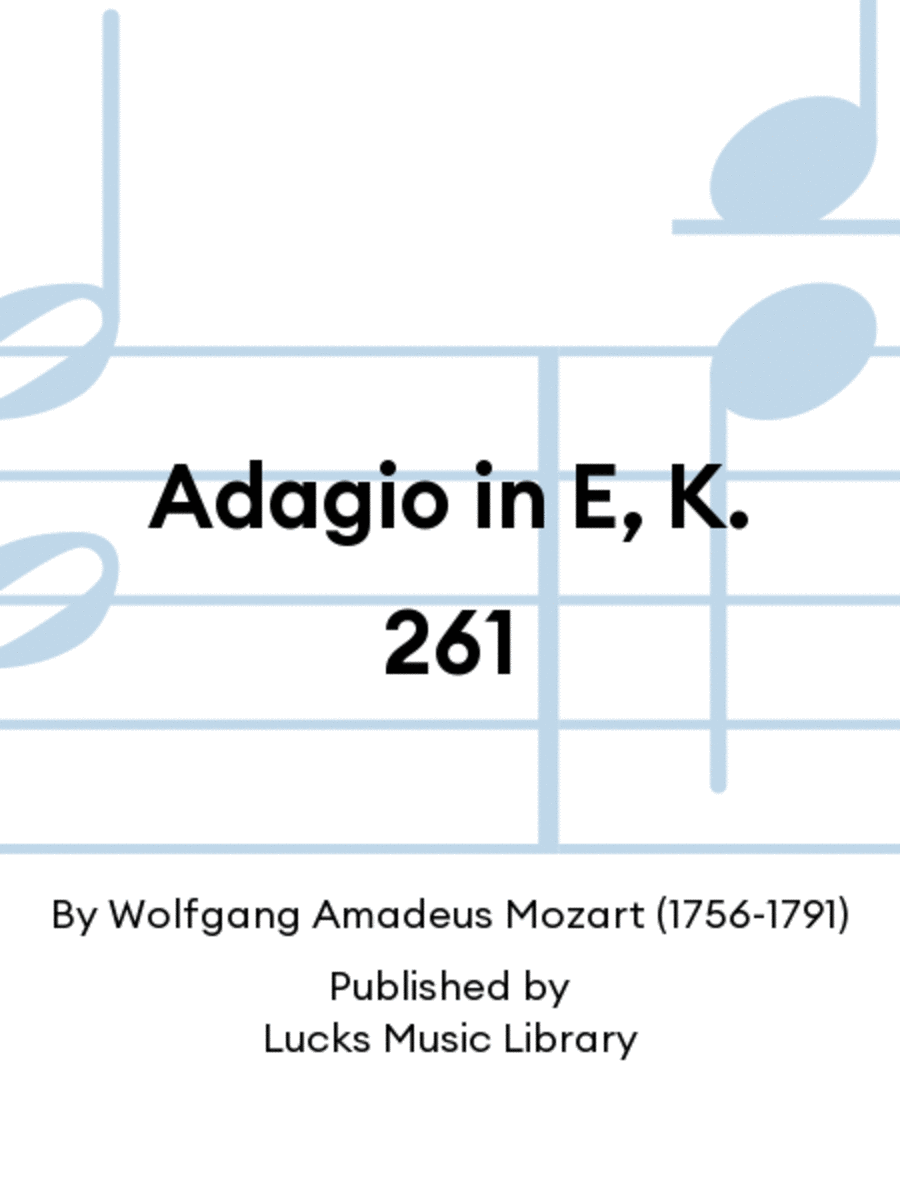 Adagio in E, K. 261