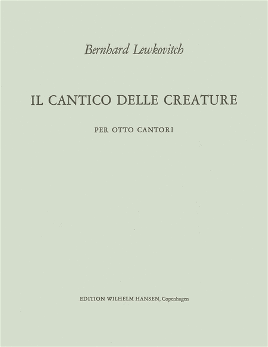 Bernhard Lewkovitch: Il Cantico Delle Creature Mixed Choir scores gallery preview page 1