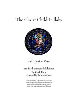The Christ Child Lullaby (Hebrides Carol)