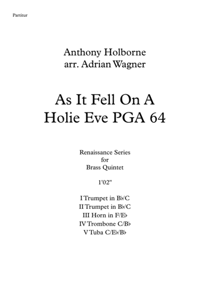 As It Fell On A Holie Eve PGA 64 (Anthony Holborne) Brass Quintet arr. Adrian Wagner image number null