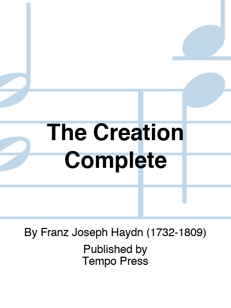 Creation, The Complete