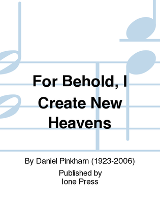 Book cover for For Behold, I Create New Heavens