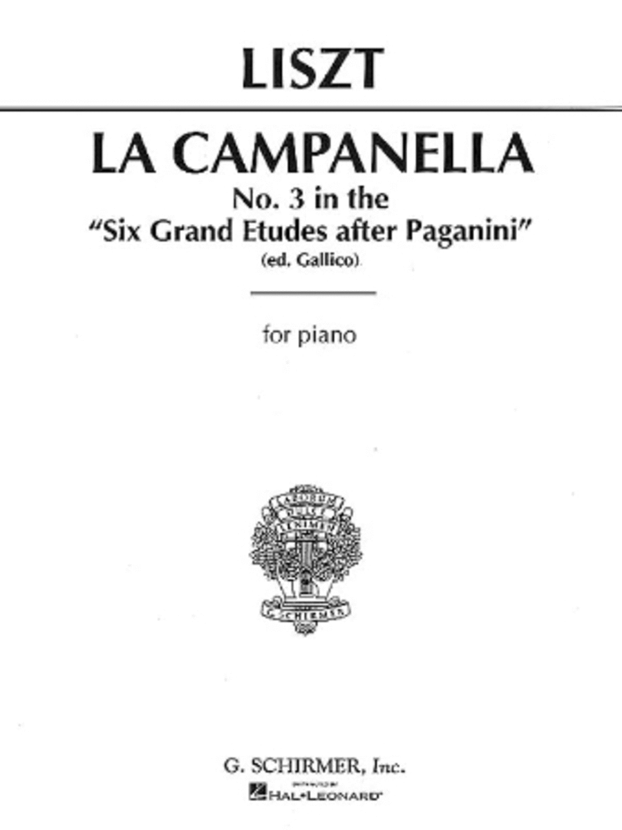La Campanella (No. 3 in 6 Grand Etudes after N. Paganini) by Franz Liszt Piano Method - Sheet Music