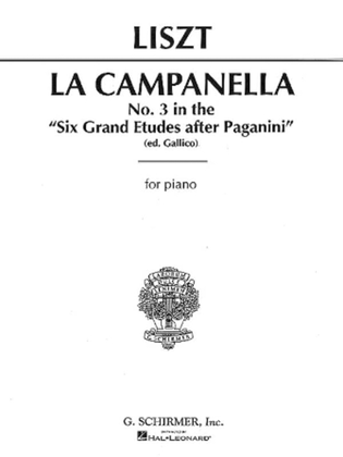 Book cover for La Campanella (No. 3 in 6 Grand Etudes after N. Paganini)