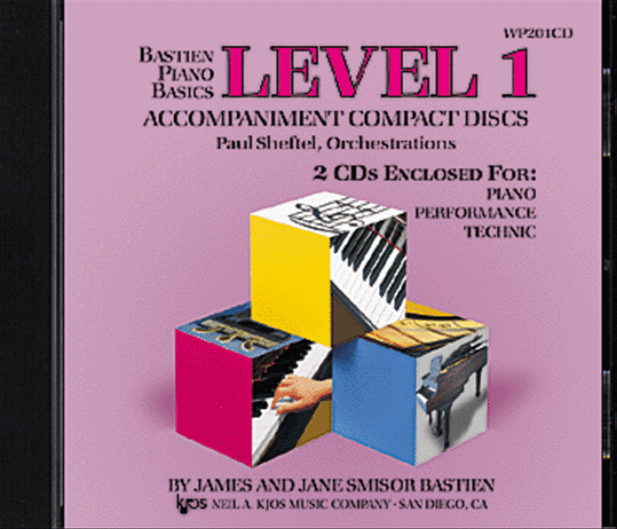 Bastien Piano Basics - Piano/Performance/Technic (Level 1) Accompaniment CDs