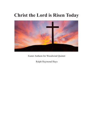 Book cover for Christ the Lord is Risen Today (for woodwind quintet)