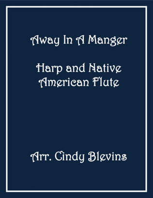 Book cover for Away In a Manger, for Harp and Native American flute