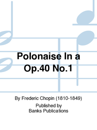 Book cover for Polonaise In a Op.40 No.1