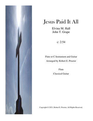 Book cover for Jesus Paid It All for Flute or C instrument and Guitar