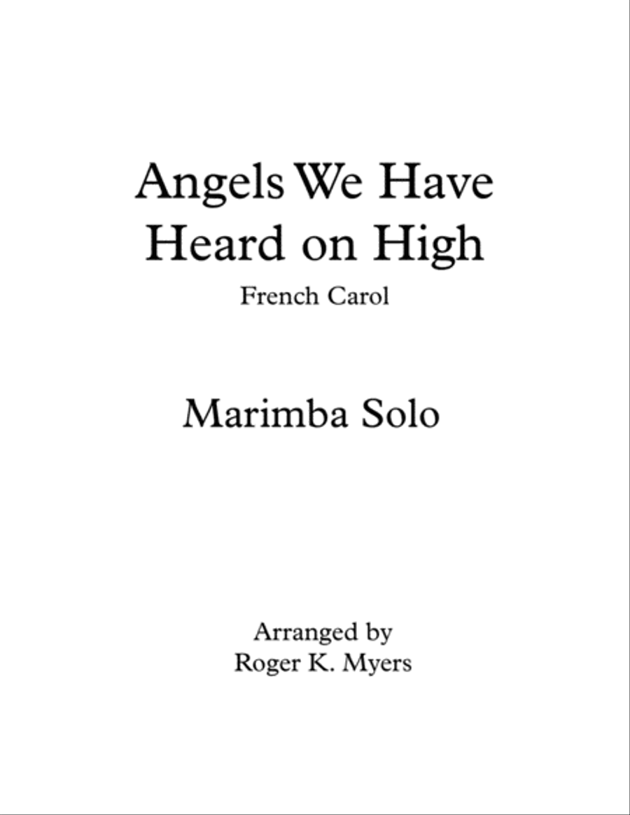 Angels We Have Heard on High - Marimba Solo Marimba scores gallery preview page 1