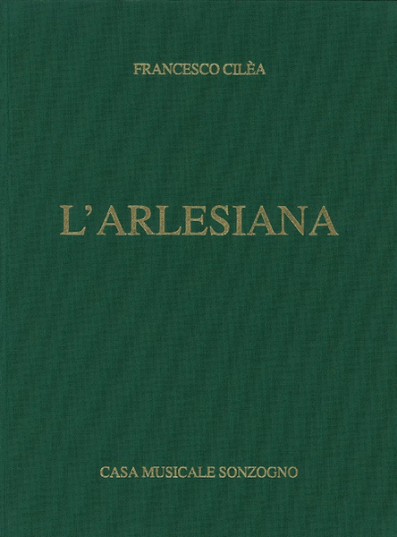 Arlesiana Opera Completa