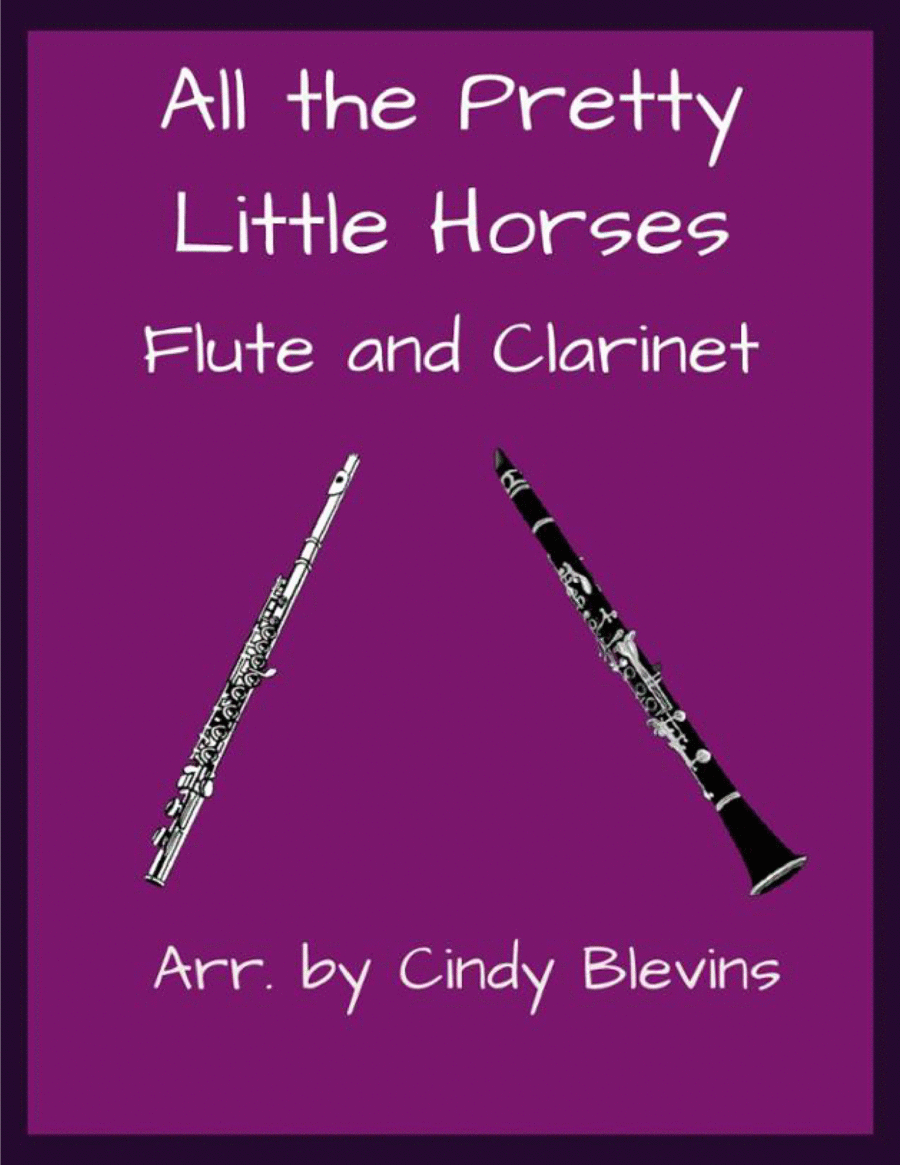 All the Pretty Little Horses, Flute and Clarinet image number null