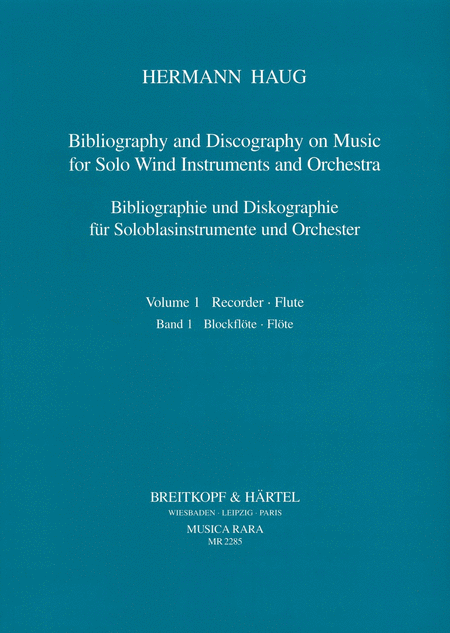 Bibliography and Discography on Music for Solo Wind Instruments and Orchestra