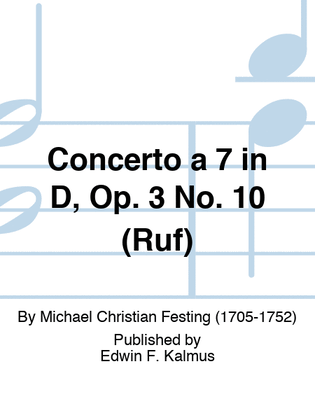 Book cover for Concerto a 7 in D, Op. 3 No. 10 (Ruf)