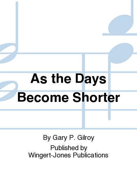 As The Days Become Shorter - Full Score