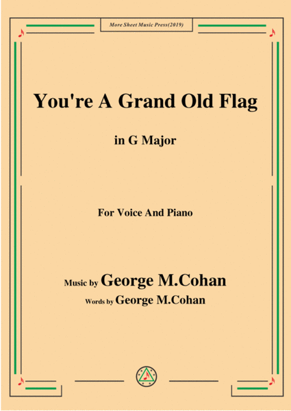 George M. Cohan-You're A Grand Old Flag,in G Major,for Voice and Piano image number null