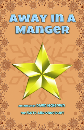 Book cover for Away in a Manger, Jazz Style, for Flute and Oboe Duet