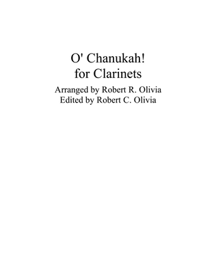 O Chanukah! [Hanukkah] for Clarinets