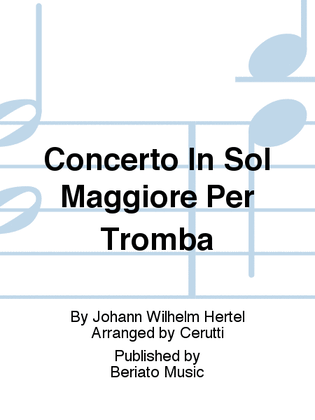 Concerto In Sol Maggiore Per Tromba