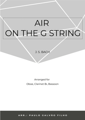 Book cover for AIR ON THE G STRING - WIND TRIO (OBOE, CLARINET & BASSOON)