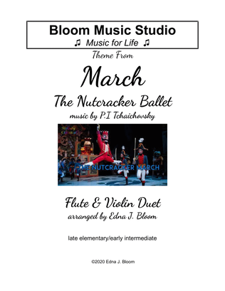 March from the Nutcracker Ballet flute & violin duet