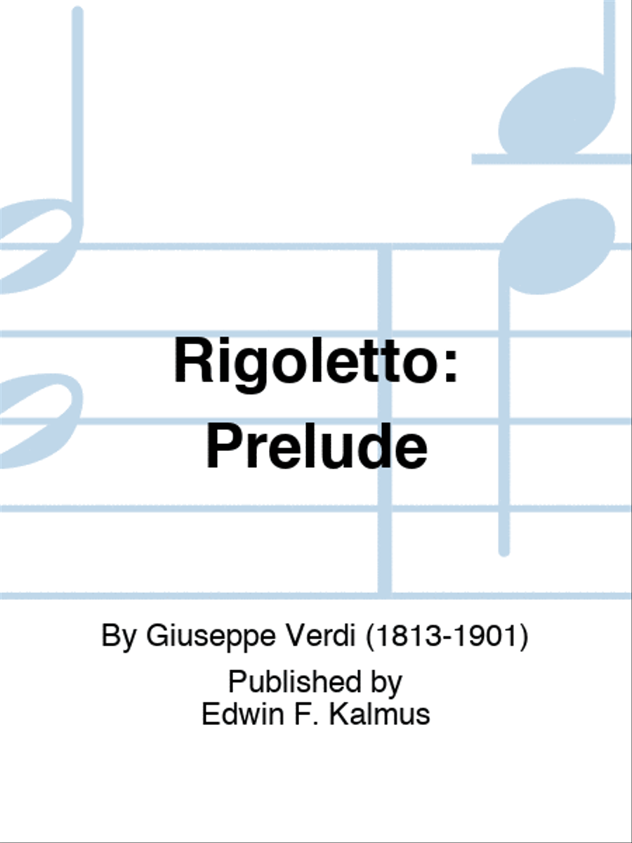 RIGOLETTO: Prelude Score scores gallery preview page 1